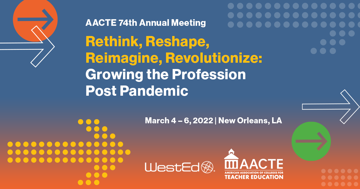 WestEd Will Present at the 74th Annual ACCTE Meeting in New Orleans