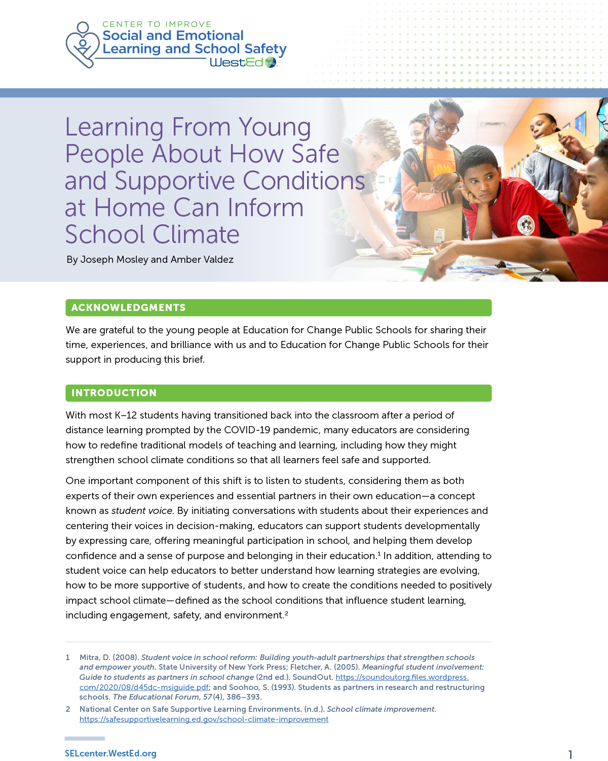 Learning From Young People About How Safe and Supportive Conditions at Home Can Inform School Climate