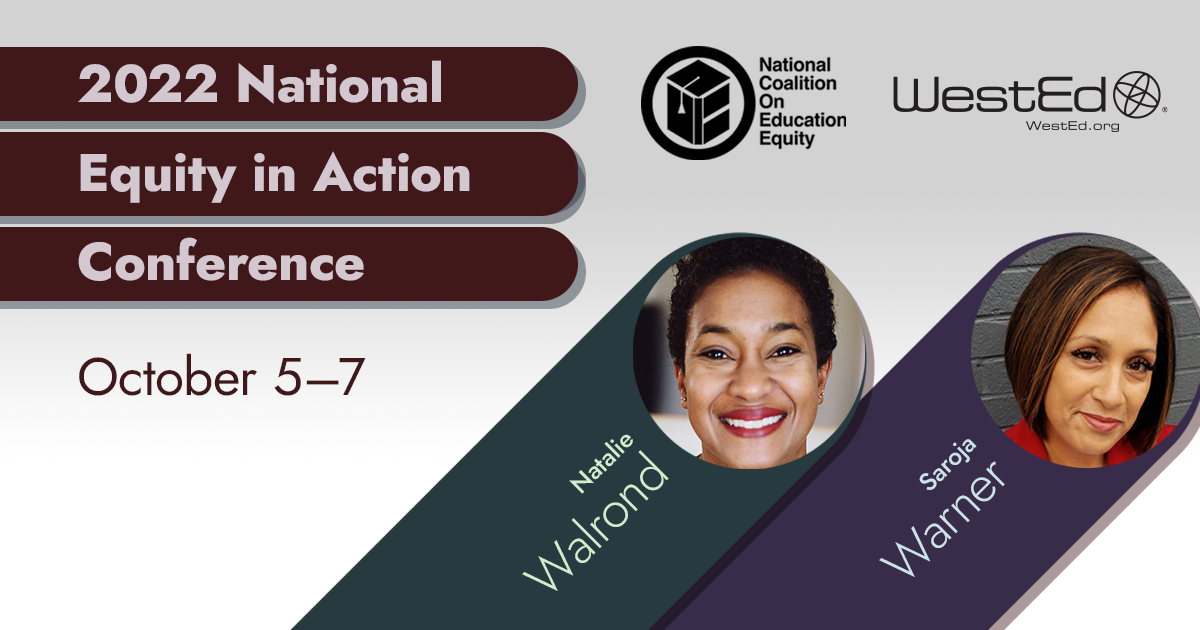 WestEd will present at the National Coalition on Education Equity