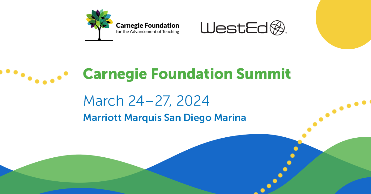 Meet WestEd Experts at the 2024 Carnegie Foundation Summit on